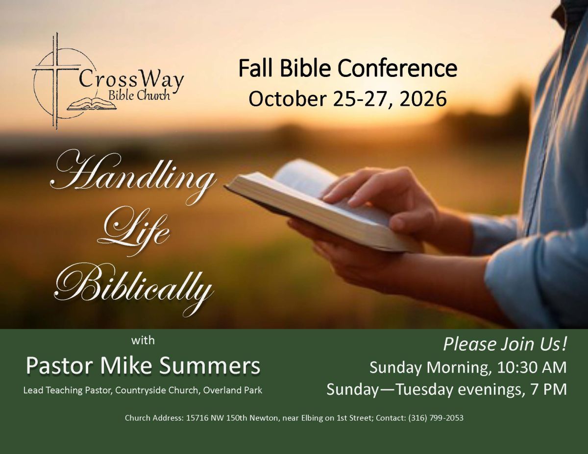 Bible Conference at CrossWay Bible Church, Oct. 25-27