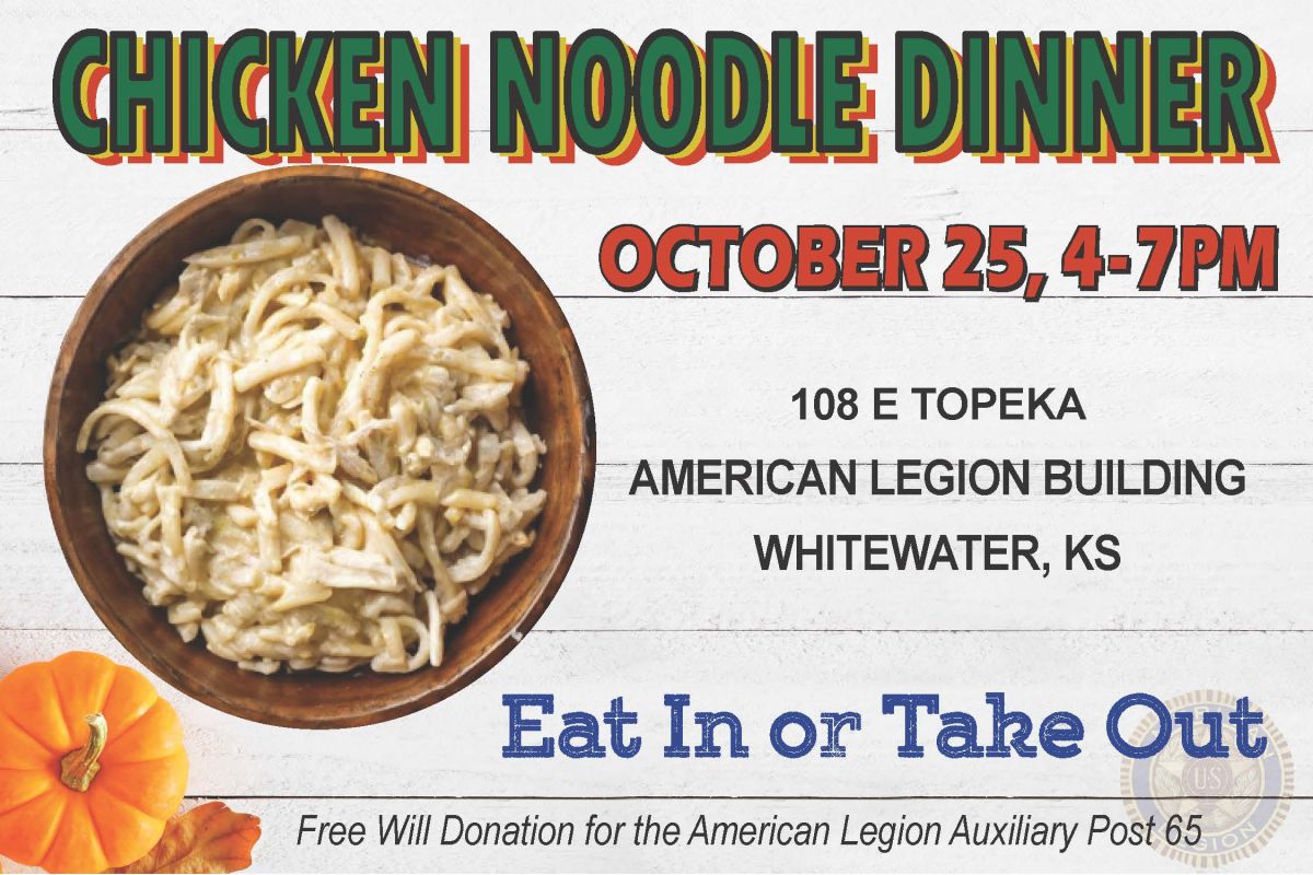 American Legion is hosting their annual Chicken Noodle Dinner, Oct. 25