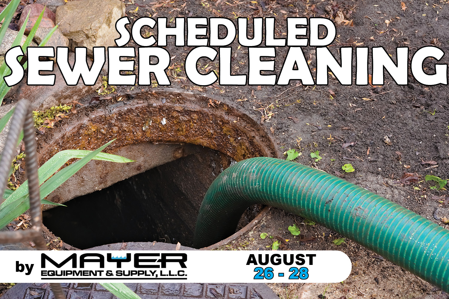 Scheduled Sewer Cleaning Aug 26-28